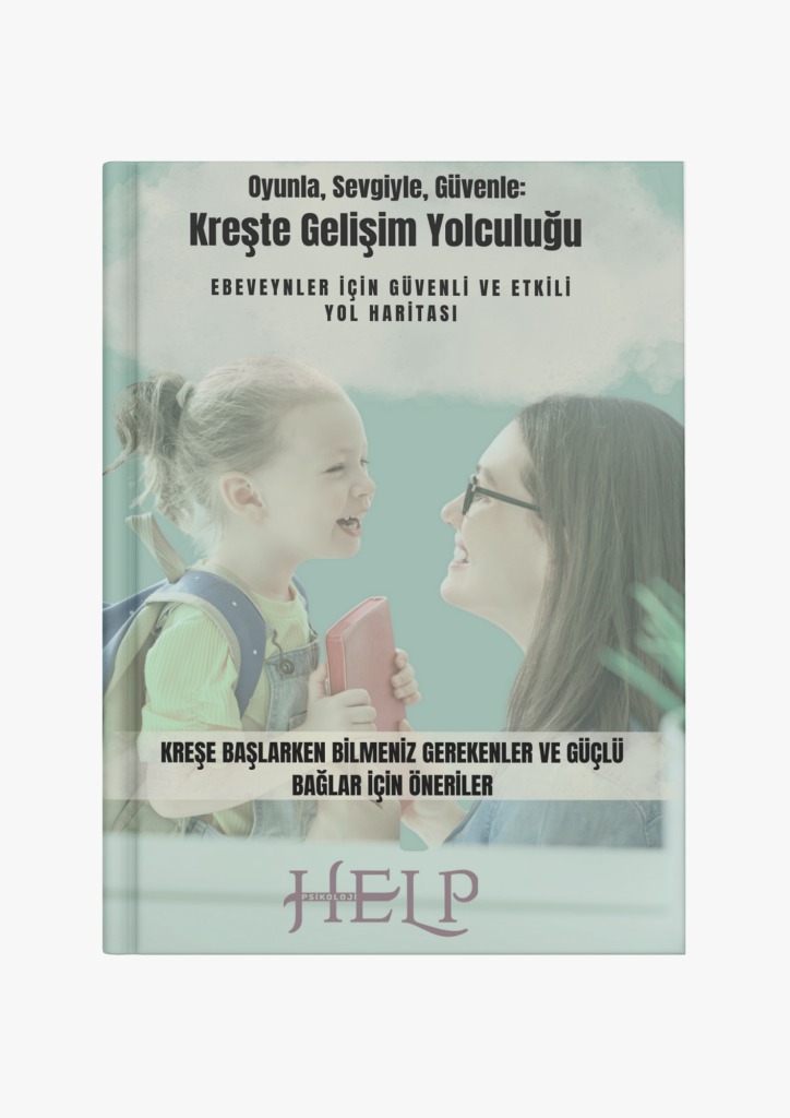 Kreşte Gelişim Yolculuğu